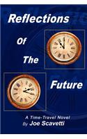 Reflections of the Future