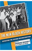 The New Black History