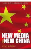 New Media for a New China