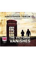 The Victoria Vanishes