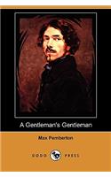 A Gentleman's Gentleman (Dodo Press)