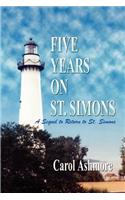 Five Years on St. Simons: A Sequel to Return to St. Simons