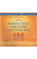 Dogs and Goddesses
