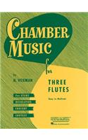 Chamber Music for Three Flutes