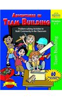 Adventures in Team Building - Grades 1-2