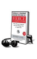 How to Be a Fierce Competitor