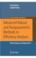 Advanced Robust and Nonparametric Methods in Efficiency Analysis