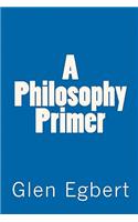 A Philosophy Primer