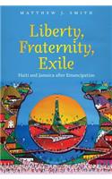 Liberty, Fraternity, Exile