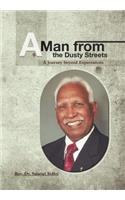 A Man from the Dusty Streets: A Journey beyond Expectations