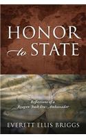 Honor to State