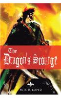 The Dragon's Scourge