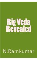 Rig Veda Revealed