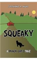 Squeaky: A Black Cat's Tale(English)