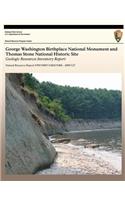 George Washington Birthplace National Monument Thomas Stone National Historic Site