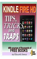 Kindle Fire HD Tips, Tricks and Traps