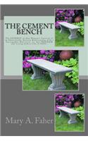 The Cement Bench