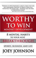 Worthy to Win