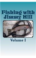 Fishing with Jimmy Hill Vol. 1