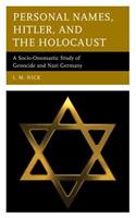 Personal Names, Hitler, and the Holocaust