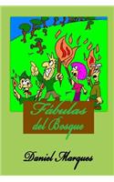 Fábulas del Bosque: (Spanish)