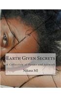 Earth Given Secrets