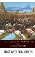 Secret Societies of the Middle Ages