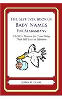 The Best Ever Book of Baby Names for Alabamians