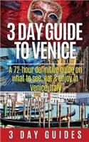 3 Day Guide to Venice