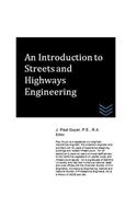 Introduction to Streets and Highways Engineering