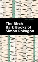 Birch Bark Books of Simon Pokagon