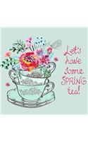 Let's Have Some Spring Tea: Birthday Memory & Guest Book