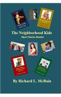 The Neighborhood Kids: 32 Short Stories of Kids Events