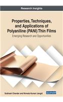 Properties, Techniques, and Applications of Polyaniline (PANI) Thin Films