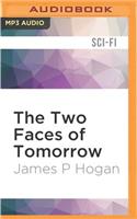 Two Faces of Tomorrow