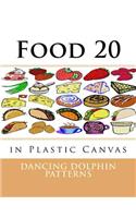 Food 20: in Plastic Canvas