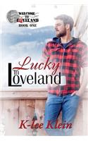 Lucky in Loveland