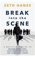 Break into the Scene