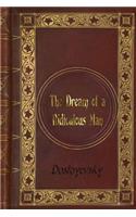 Dostoyevsky - The Dream of a Ridiculous Man: (English)