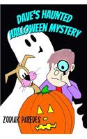 Dave's Haunted Halloween Mystery