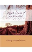 Apple Fruits of an Old Oak