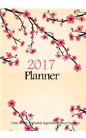 2017 Planner: Daily, Weekly & Monthly Appointment Diary Organizer: Cherry Blossoms Floral Planner Journal