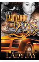 Captivated By a Bad Boy's Love