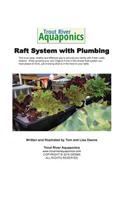 Trout River Raft System
