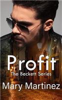 Profit (Book V The Beckett Series)