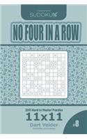 Sudoku No Four in a Row - 200 Hard to Master Puzzles 11x11 (Volume 8)