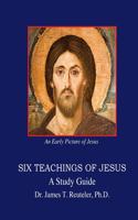 Six Teachings of Jesus