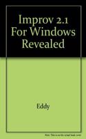 Improv 2.1 for Windows Revealed