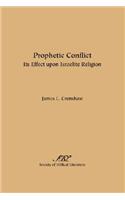Prophetic Conflict