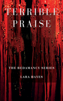 Terrible Praise
